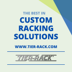 Let’s take a look at custom rack solutions at Tier-Rack.com